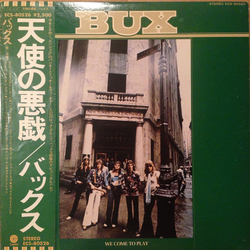 Bux (5) We Come To Play VINYL LP - Promo