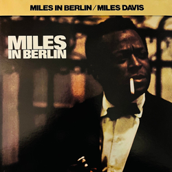 Miles Davis Miles In Berlin VINYL LP - Reissue Stereo