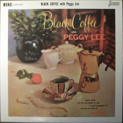 Peggy Lee Black Coffee VINYL LP - Mono Reissue