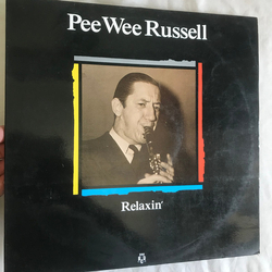 Pee Wee Russell Relaxin' VINYL LP