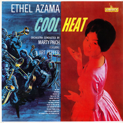 Ethel Azama Cool Heat VINYL LP - Repress