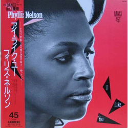 Phyllis Nelson I Like You VINYL 12" - 45 RPM Maxi-Single