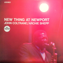 Archie Shepp John Coltrane New Thing At Newport VINYL LP - Reissue