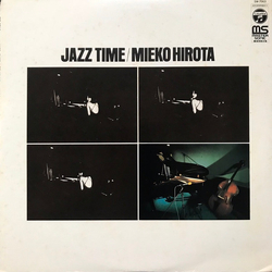 Mieko Hirota Jazz Time VINYL LP - Reissue