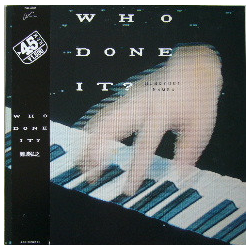 Hiroyuki Namba Who Done It? VINYL 12" - 45 RPM