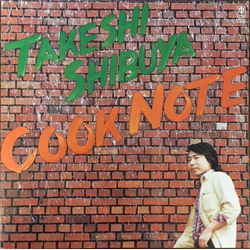 Takeshi Shibuya Cook Note VINYL LP - Reissue