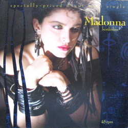 Madonna Borderline VINYL 12" - 45 RPM Maxi-Single