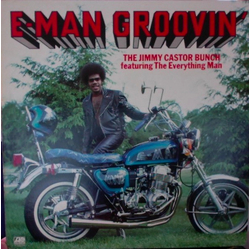 The Everything Man The Jimmy Castor Bunch E-Man Groovin' VINYL LP - Promo