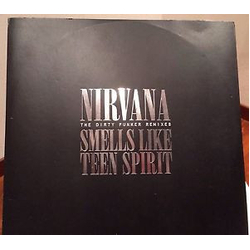 Nirvana Smells Like Teen Spirit (The Dirty Funker Remixes) VINYL 12" - Unofficial Release