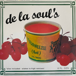 De La Soul Itzsoweezee (Hot) VINYL 12" - 33 ⅓ RPM