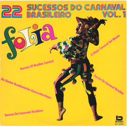 Coral De Joab Orquestra De Pereira Dos Santos Folia - Vol. 1 (22 Sucessos Do Carnaval Brasileiro) VINYL LP - Reissue