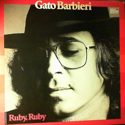 Gato Barbieri Ruby, Ruby VINYL LP - Stereo