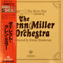 The Glenn Miller Orchestra The Direct Disc Sound Of The Glenn Mil VINYL LP - Limited Edition Stereo Japan