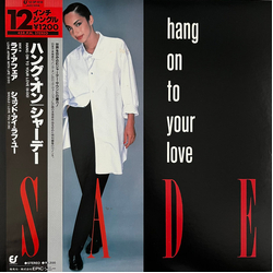 Sade Hang On To Your Love VINYL 12" - 45 RPM Maxi-Single