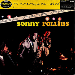 Sonny Rollins Sonny Rollins Our Man In Jazz = アワ・マン・イン・ジャズ VINYL LP - Limited Edition Reissue Stereo
