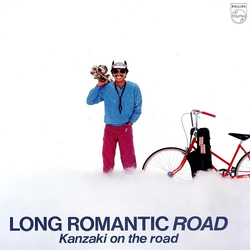 Kanzaki on the Road Long Romantic Road VINYL LP - Stereo