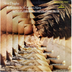 Steve Douglas Reflections In A Golden Horn VINYL LP - Promo White Label