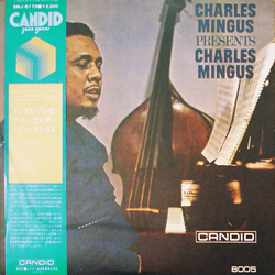 Charles Mingus Presents Charles Mingus VINYL LP - Stereo Reissue Japan