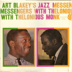 Art Blakey & The Jazz Messengers Thelonious Monk Art Blakey's Jazz Messengers With Thelonious Monk VINYL LP - Mono Reissue Repress Stereo