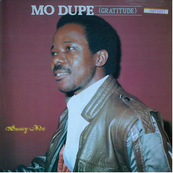 King Sunny Ade Mo Dupe (Gratitude) VINYL LP