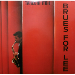 Takeshi Itoh Brues For Lee VINYL 12" - 45 RPM Single
