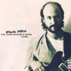 The John Scofield Band Pick Hits Live VINYL LP - Stereo