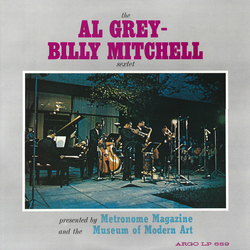 The Al Grey - Billy Mitchell Sextet The Al Grey - Billy Mitchell Sextet VINYL LP - Reissue