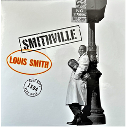 Louis Smith (2) Smithville VINYL 12" - 45 RPM Limited Edition Mono Numbered Reissue