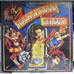 Big John's Rock 'N' Roll Circus Big John's Rock 'N' Roll Circus VINYL LP - Promo Stereo