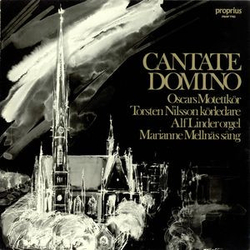 Alf Linder Marianne Mellnäs Oscars Motettkör Torsten Nilsson Cantate Domino VINYL LP