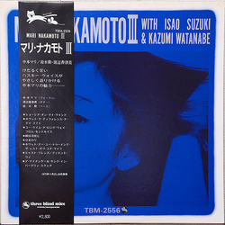 Isao Suzuki Kazumi Watanabe Mari Nakamoto Mari Nakamoto III VINYL LP - Reissue