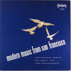 Jerry Dodgion Quartet Ron Crotty Trio Vince Guaraldi Quartet Modern Music From San Francisco VINYL LP - Mono Reissue Remastered