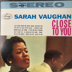Sarah Vaughan Close To You VINYL LP - Reissue Stereo