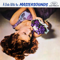 The Mastersounds A Date With The Mastersounds VINYL LP - Reissue Remastered