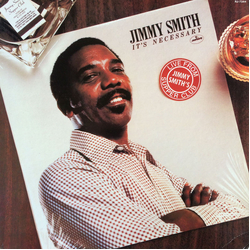 Jimmy Smith It's Necessary VINYL LP