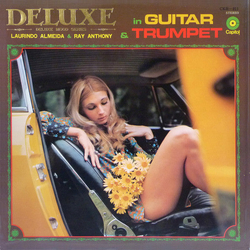 Laurindo Almeida Deluxe In Guitar & Trumpet VINYL LP - Compilation Deluxe Edition Japan
