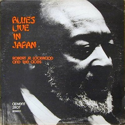 Robert Lockwood Jr. The Aces (4) Blues Live In Japan VINYL LP - Stereo