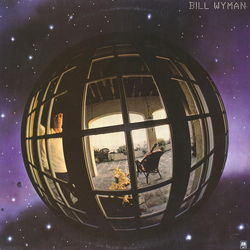 Bill Wyman Bill Wyman VINYL LP