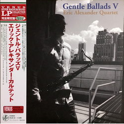 Eric Alexander Quartet Gentle Ballads V VINYL LP - Stereo