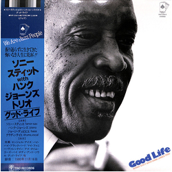 Hank Jones Trio Sonny Stitt Good Life VINYL LP