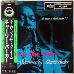 The Charlie Parker Quartet Now's The Time VINYL LP - Reissue Mono Japan