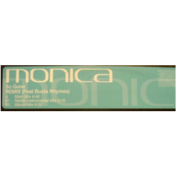 Monica So Gone (Remix) VINYL 12INCH