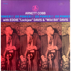Arnett Cobb Eddie "Lockjaw" Davis Wild Bill Davis Go Power! VINYL LP - Reissue Stereo