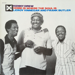 Kenny Drew Home Is Where The Soul Is VINYL LP
