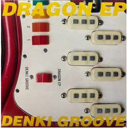Denki Groove Dragon EP VINYL 12" - EP