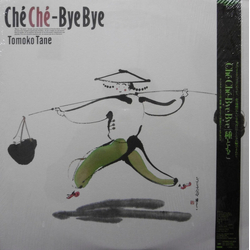 Tomoko Tane Ché Ché-Bye Bye VINYL LP