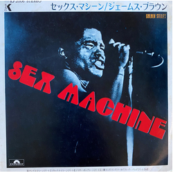 James Brown Sex Machine VINYL 7" - 33 ⅓ RPM EP Stereo