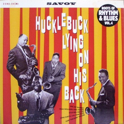 Various Hucklebuck Lying On His Back VINYL LP - Compilation