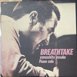 Yosuke Yamashita Breathtake VINYL LP