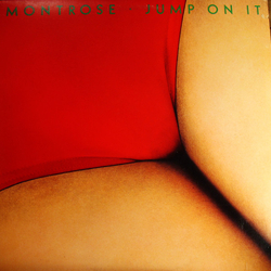 Montrose (2) Jump On It VINYL LP